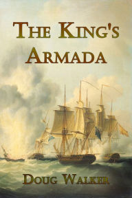 Title: The King's Armada, Author: Doug Walker