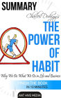 Charles Duhigg's The Power of Habit: Why We Do What We Do in Life and Business Summary