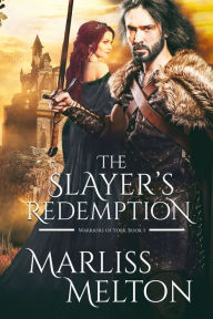 Title: The Slayer's Redemption, Author: Marliss Melton