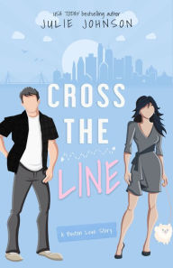 Title: Cross the Line, Author: Julie Johnson