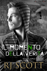 Title: Il Momento Della Verità, Author: RJ Scott