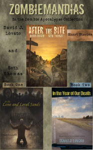 Title: Zombiemandias: In the Zombie Apocalypse Collection, Author: David J. Lovato