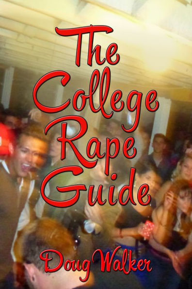 The College Rape Guide
