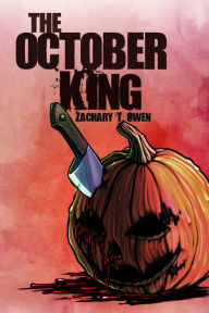 Title: The October King, Author: Zachary Owen