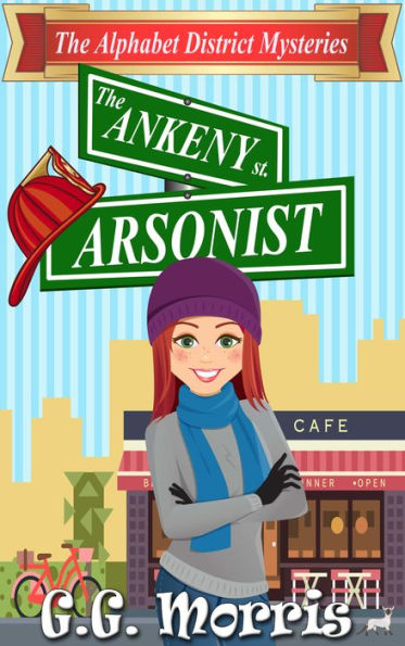 The Ankeny Arsonist