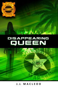 Title: Disappearing Queen, Author: J. J. MacLeod