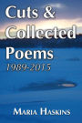 Cuts & Collected Poems 1989: 2015