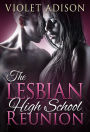 The Lesbian High School Reunion