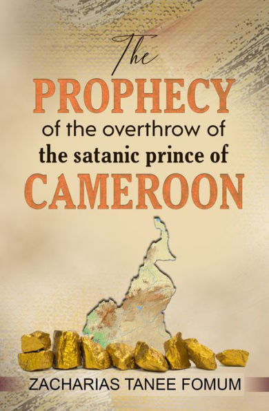 The Prophecy of The Overthrow of The Satanic Prince of Cameroon #9 (Off-Series)