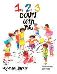 Title: 123 Count With Me: Fun With Numbers and Animals, Author: Sybrina Durant