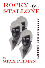 Title: Living in his Shadow, the Rocky Stallone story, Author: Glauco Marques