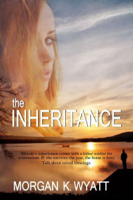 Title: The Inheritance: Rooming with the Enemy, Author: Morgan K Wyatt