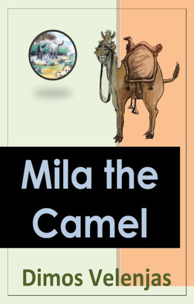 Mila the Camel