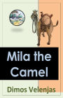 Mila the Camel