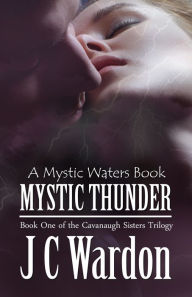 Title: Mystic Thunder, Author: JC Wardon