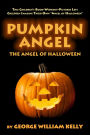 Pumpkin Angel: The Angel of Halloween