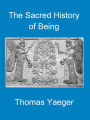 The Sacred History of Being