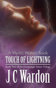 Title: Touch of Lightning, Author: JC Wardon