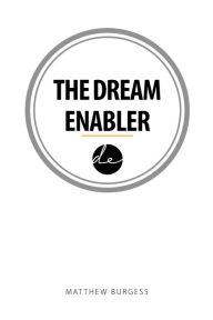 Title: The Dream Enabler, Author: Matthew Burgess