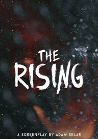 Title: The Rising, Author: Adam Sklar