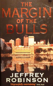 Title: The Margin of the Bulls, Author: Jeffrey Robinson