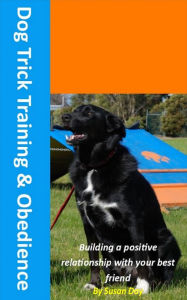 Title: Dog Trick Training and Obedience, Author: Susan Day