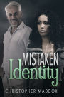 Mistaken Identity