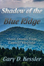 Shadow of the Blue Ridge