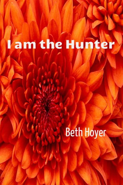 I am the Hunter