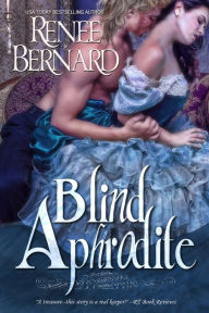 Title: Blind Aphrodite, Author: Renee Bernard