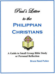 Title: Discovering Joy: In Paul's Letter to the Philippians, Author: Bruce Reed Pullen