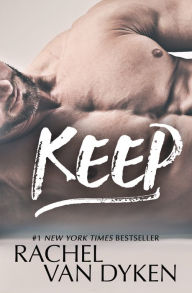 Title: Keep, Author: Rachel Van Dyken