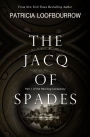 The Jacq of Spades: A Future Noir Novel