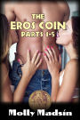 The Eros Coin - Parts 1-5