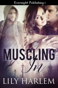 Title: Muscling In, Author: Lily Harlem