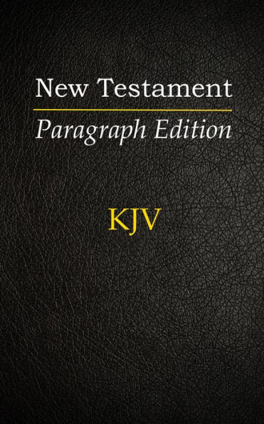 New Testament: Paragraph Edition