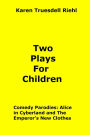 Two Plays For Children