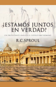 Title: Estamos Juntos en Verdad?, Author: R.C. Sproul