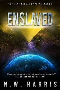 Title: Enslaved, Author: N.W. Harris