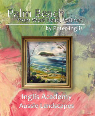 Title: Palm Beach from West Head, Sydney, Author: Peter Inglis
