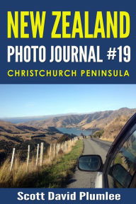 Title: New Zealand Photo Journal #19: Christchurch Peninsula, Author: Scott David Plumlee