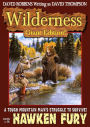 Wilderness Giant Edition 1: Hawken Fury