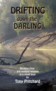 Title: Drifting Down the Darling, Author: Tony Pritchard