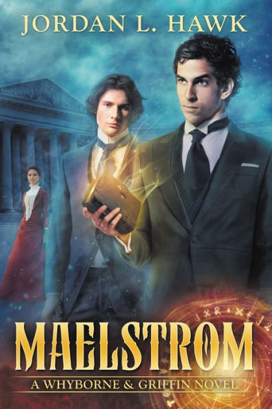 Maelstrom (Whyborne & Griffin Series #7)