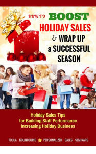 Title: How to Make More Money with Seasonal Sales, Author: Toula Kountouris