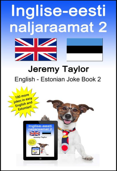 Inglise-eesti naljaraamat 2 (The English Estonian Joke Book 2)