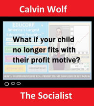 Title: The Socialist, Author: Calvin Wolf