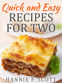 Quick and Easy Recipes for Two