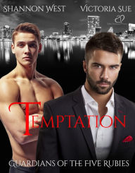 Title: Guardian of the Five Rubies: Temptation, Author: Shannon West