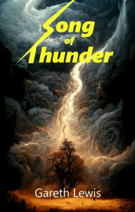 Title: Song of Thunder, Author: Gareth Lewis